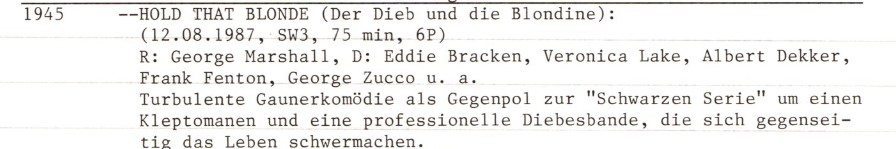2020-11-27 FF 0243 Der Dieb und die Blondine Hold That Blonde USA 1945